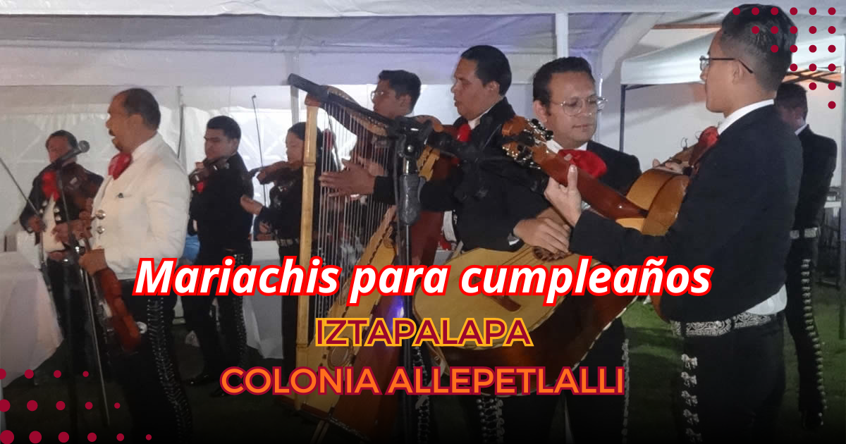 mariachis en Iztapalapa