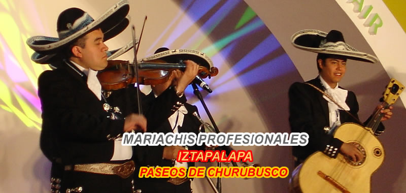 mariachis Paseos de Churubusco | Iztapalapa